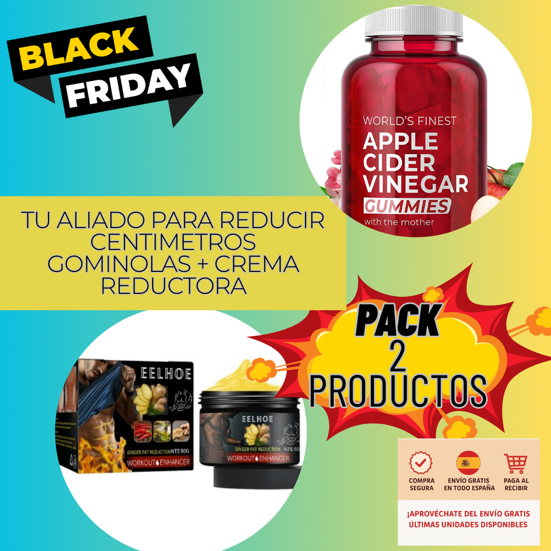 SUPLEMENTO GUMMIES DE VINAGRE DE MANZANA + CREMA REDUCTORA DE JENGIBRE
